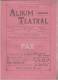 PORTUGAL - ALBUM TEATRAL - 1.6.1915 - JULIO DANTAS - N.º 7 - See Drescription And Scans - Théâtre