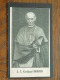 Z.E. Kardinaal MERCIER Cardinaal Desideratus - Eigen Brakel 22 Nov 1851 / 23 Jan 1926 ( Details Zie Foto´s ) ! - Religion &  Esoterik