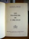 Gustave Aimard - Les Trappeurs De L'Arkansas - Llustrations Pierre Leroy- 38° Série Rouge Et Or - Bibliothèque Rouge Et Or