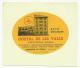 ANDORRA &#9830; LA VELLA &#9830; HOSTAL DE LES VALLS &#9830; VINTAGE LUGGAGE LABEL &#9830; 2 SCANS - Etiketten Van Hotels