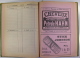 AGENDA ( BUVARD ) 1913 AUX DEUX PASSAGES LYON - Kleding & Textiel