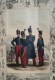 Gravure Originale ARMEE FRANCAISE INFANTERIE 1830  " L'Infanterie Est La Nation Des Camps " - Uniforms