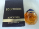 BOUCHERON: " BOUCHERON" MINI EDP 5 ML  VOIR & LIRE !!! - Miniaturas Mujer (en Caja)