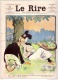 REVUE LE RIRE - JUILLET 1903 - N° 22 - IDYLLE - INSTITUTIONS REPUBLICAINES - ILLUSTREE PAR METIVET , DELAW - 1900 - 1949