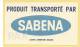 BELGIUM &#9830; SABENA &#9830; AVIATION  &#9830; BELGIQUE &#9830; VINTAGE LUGGAGE LABEL &#9830; 2 SCANS - Etiquetas De Equipaje