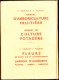 Delplace Et Dauguet - Arboriculture Fruitière - Éditions Lamarre-Poinat - ( 1964 ) . - Jardinería