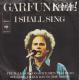 Art GARFUNKEL - I Shall Sing/Feuilles-Oh/Do Space Men Pass Dead Souls On Their Way To The Moon? - Disco, Pop