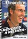 Delcampe - LOT 16 REVUES FOOT GIRONDINS MAG DONT COLLECTOR GIRONDINS CHAMPION DE FRANCE 2008/2009 - Voir Photos Et Description - Libros