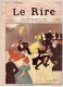 REVUE LE RIRE - NOVEMBRE 1894 - LE N° 8 !! - ILLUSTREE PAR DELAW , JOSSOT - LEANDRE - Revues Anciennes - Avant 1900