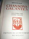 CHANSONS GALANTES BERANGER - Franse Schrijvers