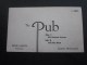 Business Card Carte De Visite Beer Biére:THE PUB Railroad Av Pike Street SEATTLE Washington USA United States Of America - Visitenkarten