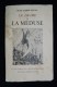 Marine Navigation LE DRAME DE LA MEDUSE ( Radeau De La Méduse) Michel BOURDET-PLEVILLE 1951 - Barche