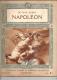 Delcampe - @ COMPLET 12 FASCICULES SUR NAPOLEON PAR OCTAVE AUBRY ILLUSTRES DE NOMBREUSES HELIOGRAVURES EDITES PAR FLAMMARION - Biographies & Mémoires