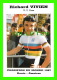 CYCLISME - RICHARD VIVIEN (U. V. CAEN) - CHAMPION DE MONDE, 1987 - ROUTE, AMATEUR - - Cyclisme