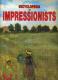 Encyclopedia Of Impressionists (From The Precursors To The Heirs) - Beaux-Arts