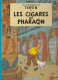 Tintin - Les Cigares Du Pharaon - 1983 - Bon état - Tintin