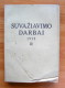 Lithuanian Book /LKMA Suvaziavimo Darbai 1939 T.III (Congress Works) 1940 - Oude Boeken