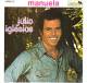 * LP *  JULIO IGLESIAS - MANUELA (Italy 1978 Ex-!!!) - Autres - Musique Espagnole