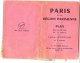 PBU/55 Cartina PARIS Et La REGION PARISIENNE - PLAN  Metropolitain A.Leconte Editeur Anni ´50 - Topographische Karten