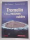 TROMELIN L'  ILE AUX ESCLAVES OUBLIES  Par  MAX GUEROUT Et THOMAS ROMAN - Bretagne