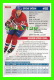 HOCKEY - STEVE BÉGIN,  No 22, CANADIEN DE MONTRÉAL - PHOTOS ET FICHES, 2003-2008 - - Other & Unclassified