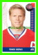 HOCKEY - SAKU KOIVU,  No 11, CANADIEN DE MONTRÉAL - PHOTOS ET FICHES, 2003-2008 - - Autres & Non Classés