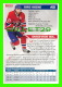 HOCKEY - CHRIS HIGGINS,  No 21, CANADIEN DE MONTRÉAL - PHOTOS ET FICHES, 2003-2008 - - Autres & Non Classés