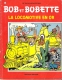 Bob Et Bobette N° 162 La Locomotive En Or EO 1976 - Bob Et Bobette