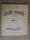 LIVRE - CLAIR MATIN - 1° CAHIER D´ECRITURE LECTURE - Mme M. PICARD - LIBRAIRIE ARMAND COLIN - 1963 - VIERGE - 6-12 Years Old