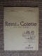 LIVRE - REMI Et COLETTE - 2° CAHIER - J. JUREDIEU Et E. MOURLEVAT - ED. MAGNARD - 1962 - VIERGE - 6-12 Ans