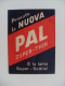 Depliant Pubblicitario Con Lametta Di Prova "Provate La Nuova PAL Super-Thin" - Razor Blades