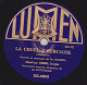 78 Trs - LUMEN 33.003 - état EX -  GERBEL - LES GOELANDS - LA CRUELLE BERCEUSE - 78 Rpm - Schellackplatten