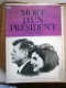 Paris Match Hors Série 1963 : Mort D'un Président (Kennedy) Par William Manchester - Geschiedenis