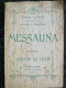 OPERA LIRICA MESSALINA Di ISIDORO DE LARA TEATRO ALLA SCALA DI MILANO 1901 - Altri & Non Classificati