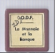 Mini Film Histoire De La Monnaie Et La Banque , Crédit Lyonnais écu D'or Assignat Pièce Billet Chèque Utilisation Argent - Autres Formats