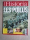 Historia N° 695  Nov 2004. Les Poilus. Les Otages  .Voir Sommaire. - History