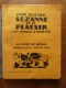 1926 Suzanne Et Le Plaisir Par André Beaunier  Avec 31 Bois Originaux (gravures) De Renefer..imp. à Fontenay-aux-Roses - Other & Unclassified