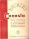 Livret 44 P.(10,5 X13,5 Cm)  CANASTA  . REGLE OFFICIELLE Du Régency Club Et De La Commission Nale Américaine - Jeux De Société