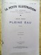 Gaston Rageot  - Pleine Eau - La Petite Illustration N° 770 - Roman N° 362 - 25 Avril 1936 - 1901-1940