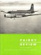 FAIREY REVIEW - Vol 4 - N° 4 - 12 / 1961 - Bateaux - Avions - Missiles - (3410) - Aviation