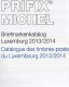 Katalog PRIFIX Michel 2014 Neu 25€ Briefmarken Spezial Luxemburg: ATM MH Dienst Porto Besetzungen In Deutsch-französisch - Filatelia E Storia Postale