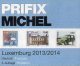 PRIFIX Michel 2014 Neu 25€ Briefmarken Spezial Katalog Luxemburg: ATM MH Dienst Porto Besetzungen In Deutsch-französisch - Otros & Sin Clasificación