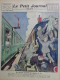 LE PETIT JOURNAL ILLUSTRE - 16 JUILLET 1922- FETE 14 JUILLET FRANCE EN ARGENTINE-ACCIDENT CHEMIN DE FER BERLIN ALLEMAGNE - Documents Historiques