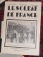 Journal Bimensuel LE SOLDAT DE FRANCE Du 13 Octobre 1934 No 27-Publicité - Informations Générales