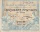 Chambre De Commerce De LYON/ 50 Centimes/1918     BIL110 - Chamber Of Commerce