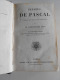 RARE EDITION POUR LE LYCEE IMPERIAL DE TOURNON 1860 / LES PENSEES DE PASCAL - 1701-1800