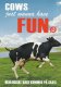 Cows Want To Have Fun. Denmark  A-2884 - Cows