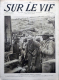 SUR LE VIF N° 89 / 22-07-1916 : HOCHE JOFFRE HYDE-PARK FRONT FRANÇAIS NICOLAS II  LABOURAGE ÉLÉPHANTS - War 1914-18