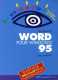 Word 95 - Auteur : Eric Marson -  Éditions : Microsolf Press - 100 Pages - Informatik