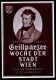 A2373) DR Sonderkarte Grillparzer-Woche Der Stadt Wien 1941 - Briefe U. Dokumente